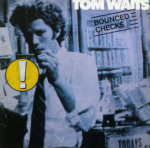 Tom Waits - Bounced Checks Album Cover [Metaalprint]