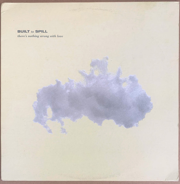 Built To Spill - There's Nothing Wrong With Love Album Cover [Metaalprint]