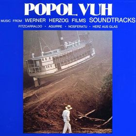Popol Vuh - Music From Werner Herzog Films Soundtracks: Fitzcarraldo-Aguirre-Nosferatu-Herz Aus Glas Album Cover [Metaalprint]