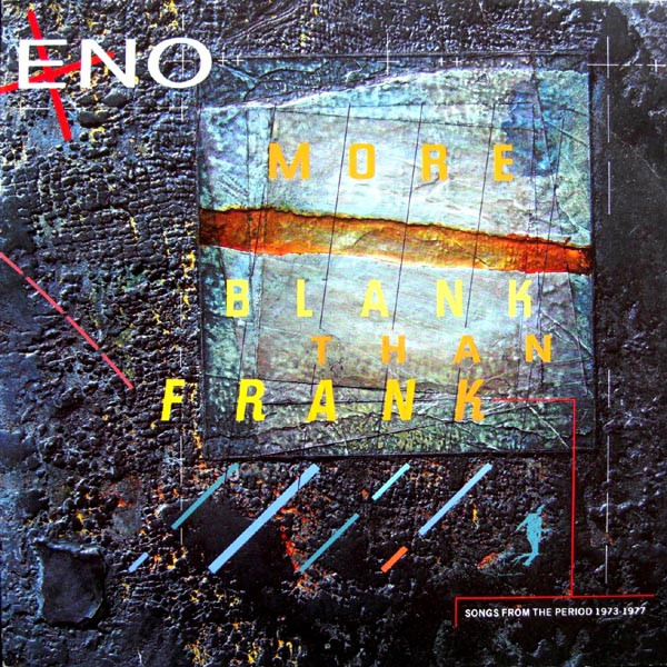 Brian Eno - More Blank Than Frank Album Cover [Metaalprint]