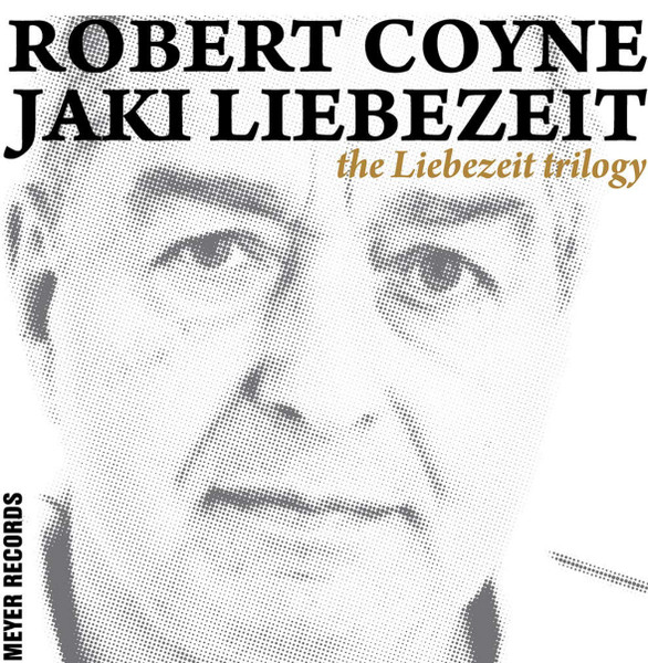 Robert Coyne & Jaki Liebezeit - the Liebezeit trilogy Album Cover [Metaalprint]