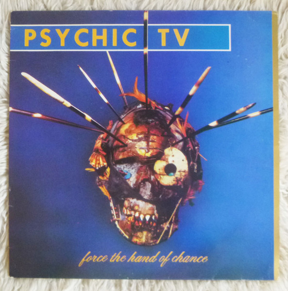 Psychic TV - Force The Hand Of Chance Album Cover [Metaalprint]
