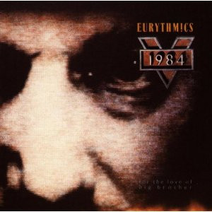 Eurythmics - 1984 (For The Love Of Big Brother) Album Cover [Metaalprint]