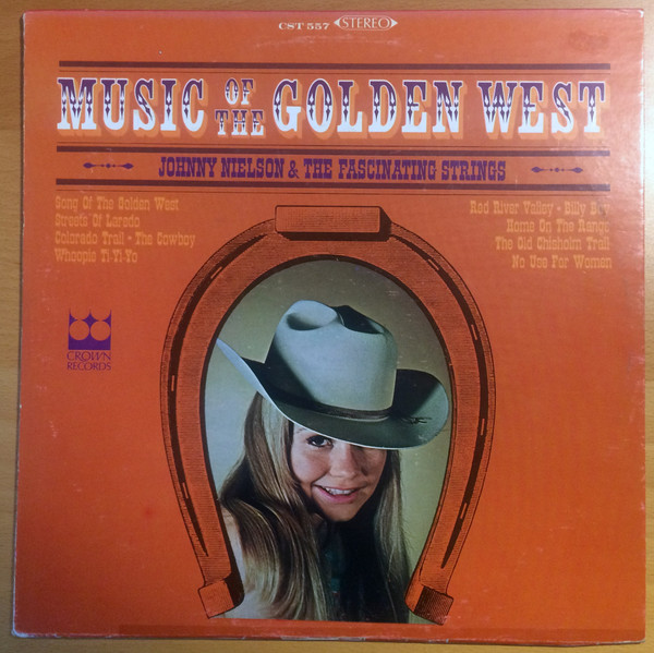 Johnny Nielson, The Fascinating Strings - Music Of The Golden West Album Cover [Metaalprint]