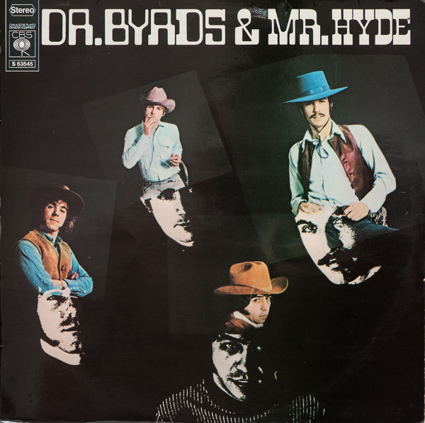 The Byrds - Dr. Byrds & Mr. Hyde Album Cover [Metaalprint]