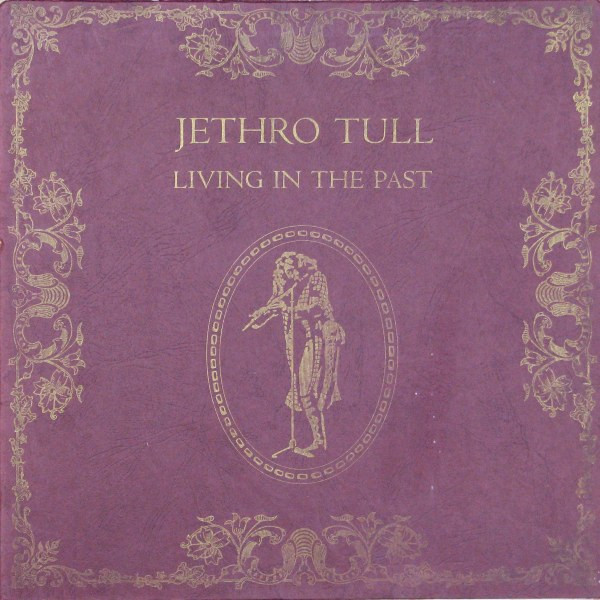 Jethro Tull - Living In The Past Album Cover [Metaalprint]