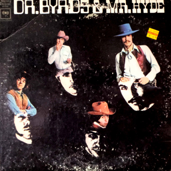 The Byrds - Dr. Byrds & Mr. Hyde Album Cover [Metaalprint]