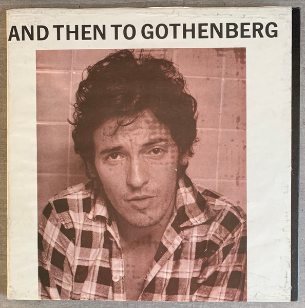 Bruce Springsteen - And Then To Gothenberg Album Cover [Metaalprint]